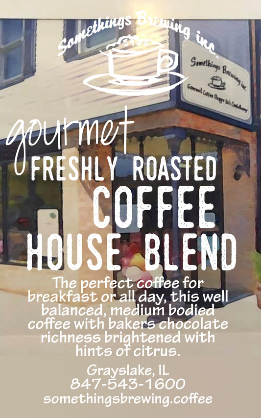 House Blend